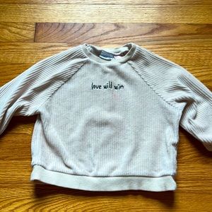 Zara Love will win Sweatshirt